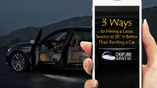 3-Ways-to-Hiring-a-Limo-Service-in-DC-is-Better-Than-Renting-a-Car.jpg