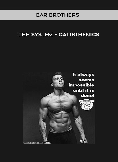 30-Bar-Brothers---The-System---Calisthenics.jpg