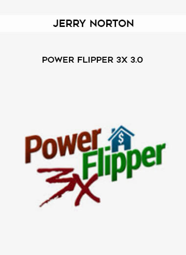 Jerry Norton – Power Flipper 3x 3.0