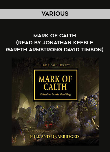 32-Various---Mark-Of-Calth-read-by-Jonathan-Keeble---Gareth-Armstrong---David-Timson.jpg