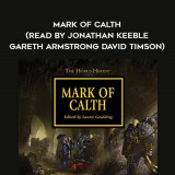 32-Various---Mark-Of-Calth-read-by-Jonathan-Keeble---Gareth-Armstrong---David-Timson