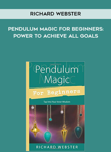 323-Richard-Webster---Pendulum-Magic-For-Beginners-Power-To-Achieve-All-Goals.jpg