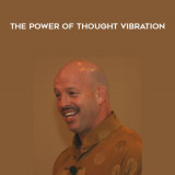 36-Matt-Furey---The-Power-of-Thought-Vibration
