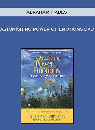 37-Abraham-Hades-Astonishing-Power-of-Emotions-DVD.jpg