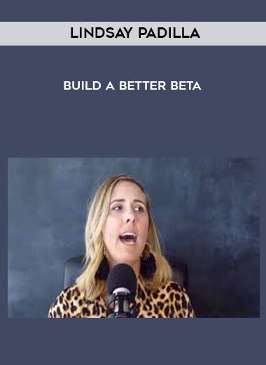 39-Lindsay-Padilla---Build-a-Better-Beta.jpg