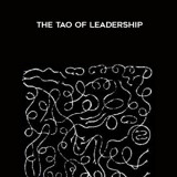 40-John-Heider---The-Tao-of-Leadership