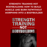 406-Marc-McLean---Strength-Training-Not-Bodybuilding-How-To-Build-Muscle-And-Burn-FatWithout-Morphing-Into-A-Bodybuilder