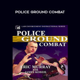 41-Eric-Murray-with-James-Kodzts---Police-Ground-Combat