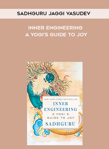 413-Sadhguru-Jaggi-Vasudev---Inner-Engineering-A-Yogis-Guide-To-Joy.jpg