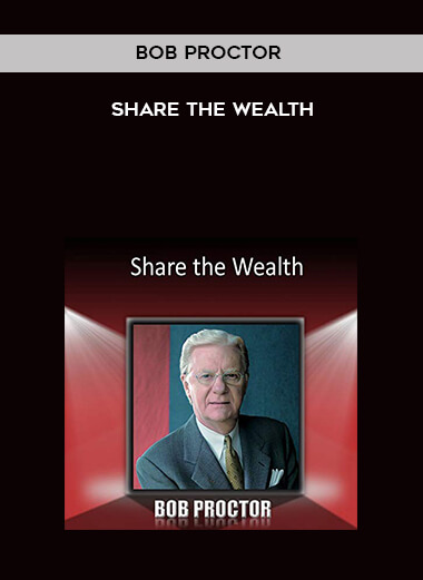 435-Bob-Proctor---Share-The-Wealth.jpg