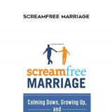 45-Hal-Edward-Runkd---ScreamFree-Marriage