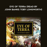 45-Various---Eye-Of-Terra-read-by-John-Banks---Toby-Longworth