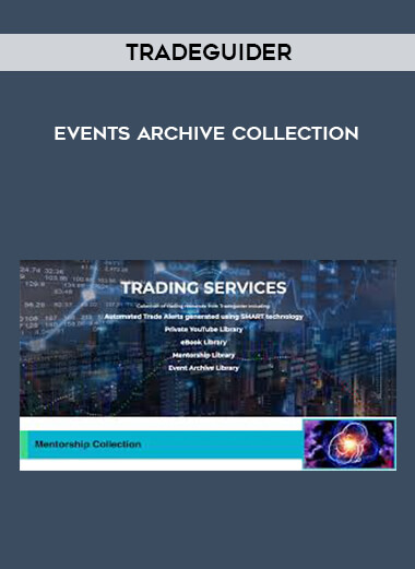 47 Tradeguider Events Archive Collection
