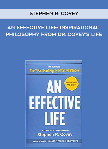 505-Stephen-R.-Covey---An-Effective-Life-Inspirational-Philosophy-From-Dr.jpg