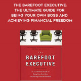 508-Carrie-Wilkerson---The-Barefoot-Executive-The-Ultimate-Guide-For-Being-Your-Own-Boss-And-Achieving-Financial-Freedom