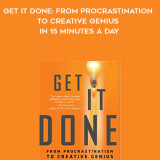 513-Sam-Bennett-Keegan-Michael-Key---Get-It-Done-From-Procrastination-To-Creative-Genius-In-15-Minutes-A-Day