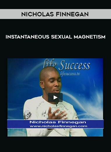 53-Nicholas-Finnegan---Instantaneous-Sexual-Magnetism.jpg