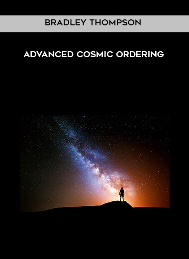 54-Bradley-Thompson---Advanced-Cosmic-Ordering.jpg
