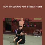 55-How-To-Escape-Any-Street-Fight