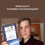 55-Jed-Mckenna---Spirituality-Incorrect-Enlightenment