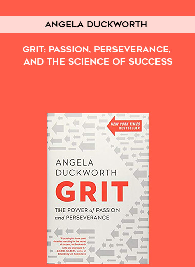 557-Angela-Duckworth---Grit-Passion-Perseverance-And-The-Science-of-Success.jpg