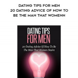 559-Richard-Foreman---Dating-Tips-For-Men-20-Dating-Advice-Of-How-To-Be-The-Man-That-Women
