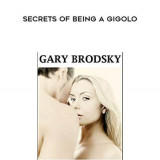 58-Gary-Brodsky---Secrets-of-Being-a-Gigolo