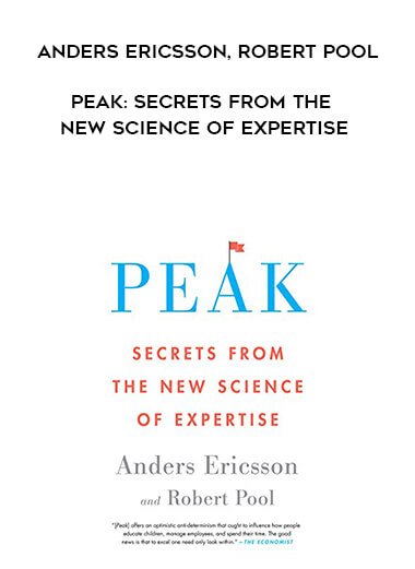 592-Anders-Ericsson-Robert-Pool---Peak-Secrets-From-The-New-Science-Of-Expertise.jpg