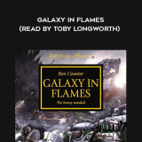 6-Ben-Counter---Galaxy-In-Flames-read-by-Toby-Longworth