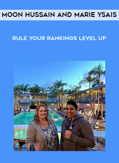60-Moon-Hussain-and-Marie-Ysais---Rule-Your-Rankings-Level-UP.jpg