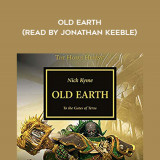 61-Nick-Kyme---Old-Earth-read-by-Jonathan-Keeble