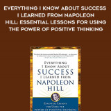 617-Don-Green---Everything-I-Know-About-Success-I-Learned-From-Napoleon-Hill-Essential-Lessons-For-Using-The-Power-Of-Positive-Thinking