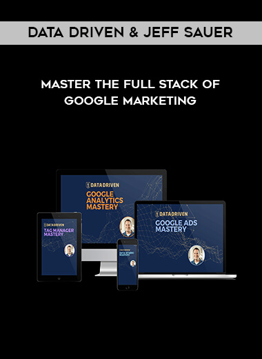 63-Data-Driven--Jeff-Sauer---Master-The-Full-Stack-of-Google-Marketing.jpg