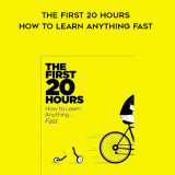 639-Josh-Kaufman---The-First-20-Hours-How-To-Learn-Anything-Fast