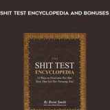 64-Brent-Smith---Shit-Test-Encyclopedia-and-Bonuses