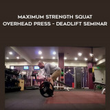 64-Jordan-Syatt---Maximum-Strength-Squat---Overhead-Press---Deadlift-Seminar