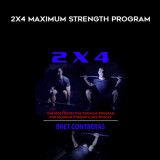 65-Bret-Contrerass-2x4-Maximum-Strength-Program