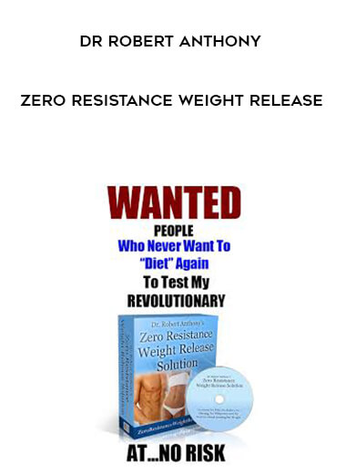 65-Dr-Robert-Anthony---Zero-Resistance-Weight-Release.jpg
