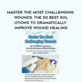 65-Master-the-Most-Challenging-Wounds