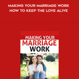 656-Jacques-Harland---Making-Your-Marriage-Work-How-To-Keep-The-Love-Alive