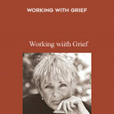 699-Byron-Katie-Mitchell---Working-With-Grief