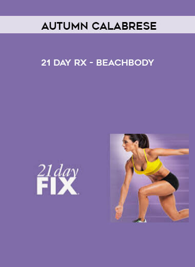 7-Autumn-Calabrese---21-Day-Rx---Beachbody.jpg