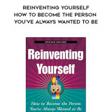 708-Steve-Chandler---Reinventing-Yourself-How-To-Become-The-Person-Youve-Always-Wanted-To-Be