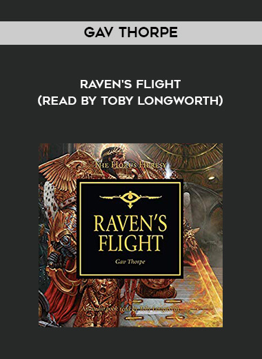 71-Gav-Thorpe---Ravens-Flight-read-by-Toby-Longworth.jpg