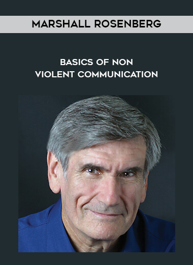 73-Marshall-Rosenberg---Basics-of-Non-Violent-Communication.jpg