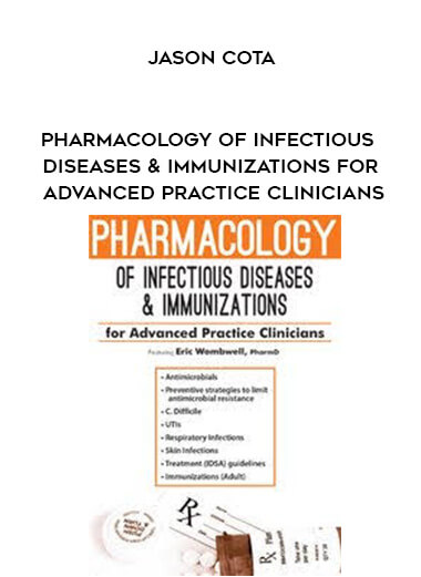 74-Pharmacology-of-Infectious-Diseases--Immunizations-for-Advanced-Practice-Clinicians---Eric-Wombwell.jpg