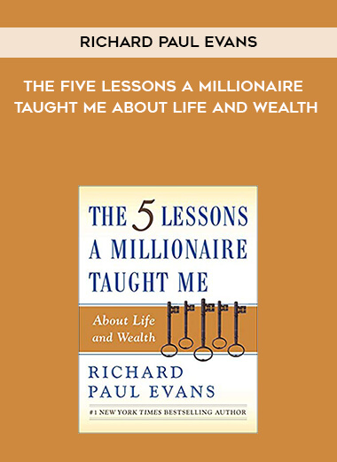 759-Richard-Paul-Evans---The-Five-Lessons-A-Millionaire-Taught-Me-About-Life-And-Wealth.jpg