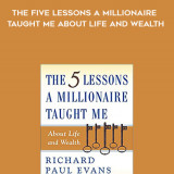 759-Richard-Paul-Evans---The-Five-Lessons-A-Millionaire-Taught-Me-About-Life-And-Wealth