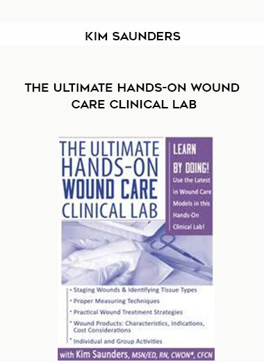 76-The-Ultimate-Hands-On-Wound-Care-Clinical-Lab---Kim-Saunders.jpg