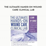 76-The-Ultimate-Hands-On-Wound-Care-Clinical-Lab---Kim-Saunders